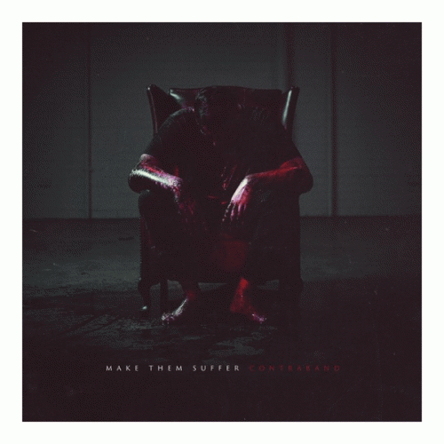 Make Them Suffer : Contraband